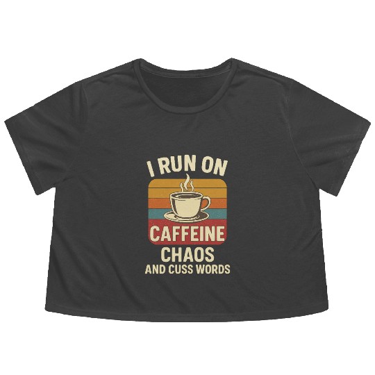 Caffeine Chaos Retro Design Flowy Cropped Tees