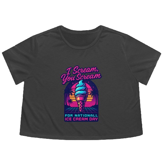 Scream, You Scream National Ice Cream Day Retro Flowy Cropped Tees