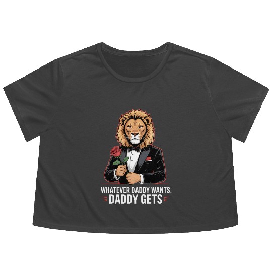 Whatever Daddy Wants Gets Werewolf Tuxedo Rose Flowy Cropped Tees