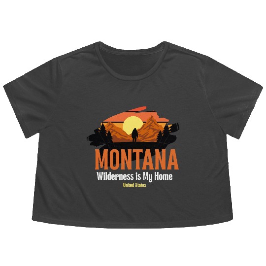 Wilderness is My Home – Montana Roots | Nature Lov Flowy Cropped Tees