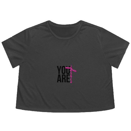 You Are Enough Flowy Cropped Tees