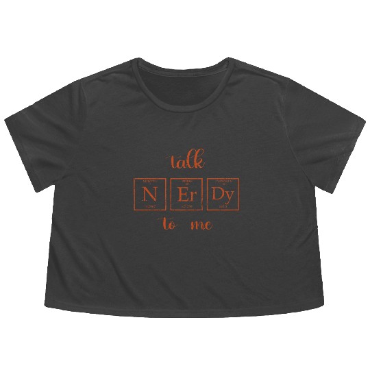 Talk nerdy to me Sciences Periodic Table vintag Flowy Cropped Tees