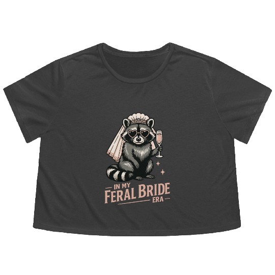 Feral Bride Era Funny Raccoon Bride with Champagne Flowy Cropped Tees