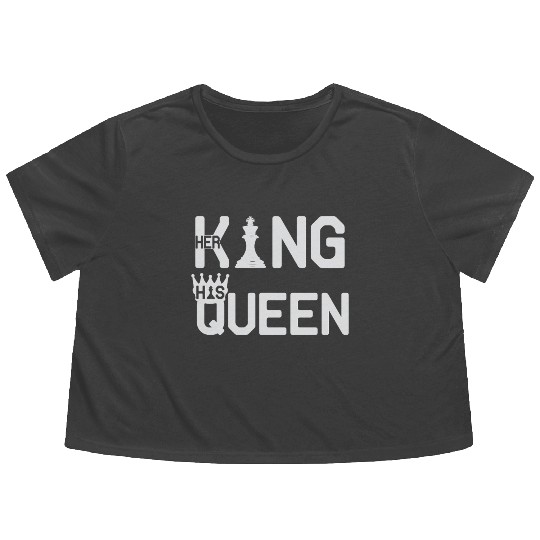 Her King His Queen Chess Motivation Lover Humor Flowy Cropped Tees