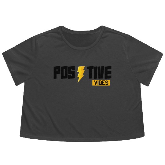 Positive Vibes Only – Motivational Lightning Bolt  Flowy Cropped Tees