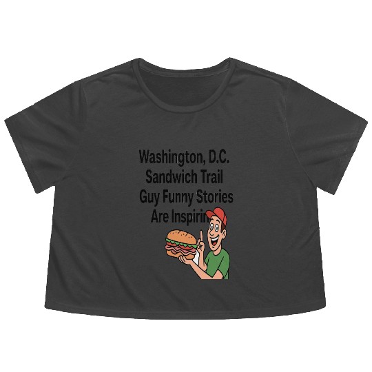 Washington DC Sandwich Throw Guy  Flowy Cropped Tees