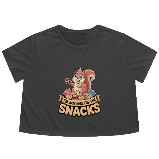 I'm Just Here for the Snacks Funny Foodie Quote Flowy Cropped Tees