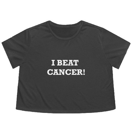I BEAT CANCER Cancer Survivor Mom Dad Teacher Insp Flowy Cropped Tees