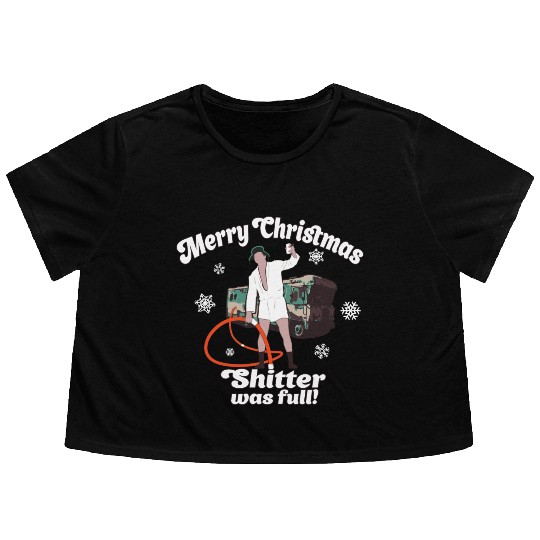 Cousin Eddie Shitter Was Full Flowy Cropped Tees