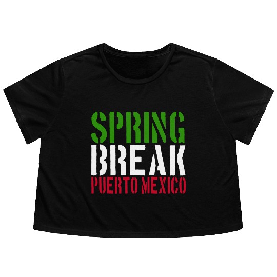 22 Jump Street - Spring Break Puerto Mexico Flowy Cropped Tees