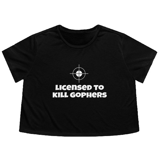 Licensed To Kill Gophers - Caddyshack Flowy Cropped Tees
