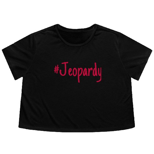 #Jeopardy Flowy Cropped Tees