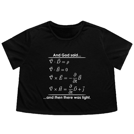 God Said Then There was Light Science Religious Flowy Cropped Tees