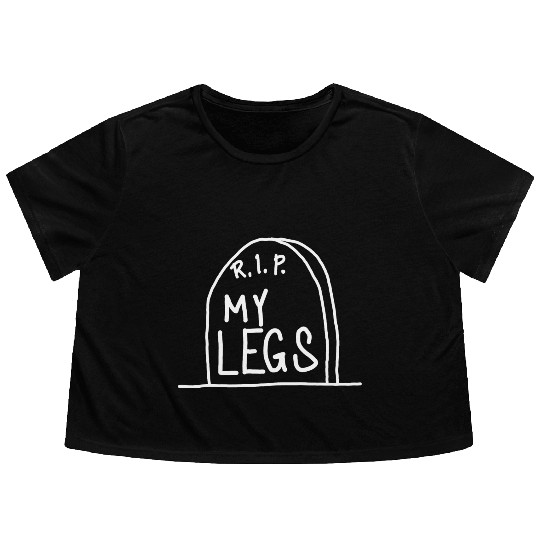 Gravestone RIP My legs gym Flowy Cropped Tees