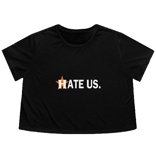 hate us houston astros Flowy Cropped Tees