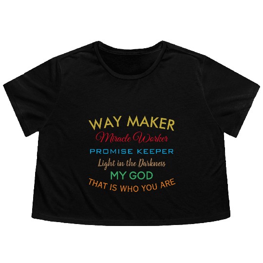 Way Maker miracle worker promise keeper light Flowy Cropped Tees