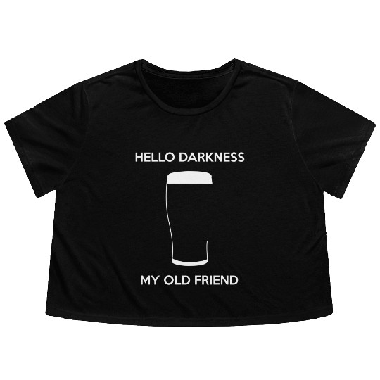Hello Darkness My Old Friend - Draught Beer Flowy Cropped Tees