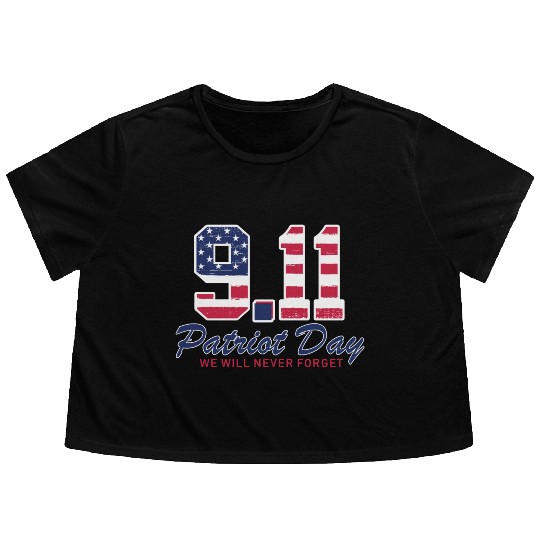 Patriot Day Never Forget 9 11 Anniversary Flowy Cropped Tees