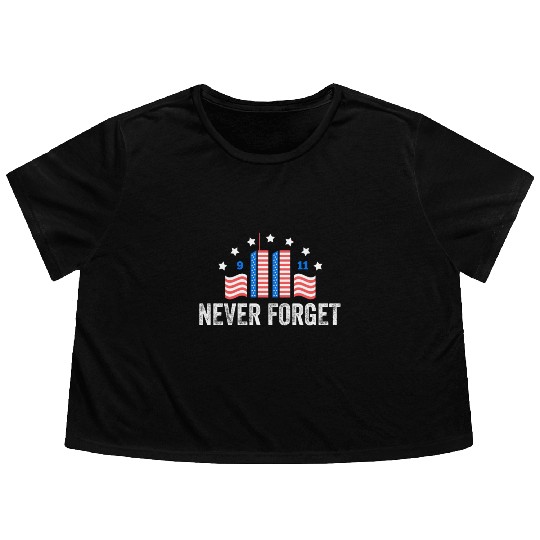 Never Forget 9/11 Patriot Day 2021 Flowy Cropped Tees