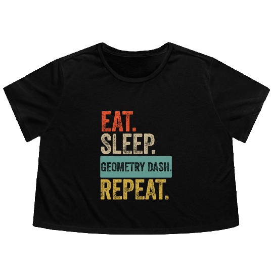 Eat sleep geometry dash repeat retro vintage Flowy Cropped Tees