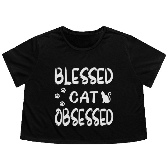 blessed cat obsessed Flowy Cropped Tees