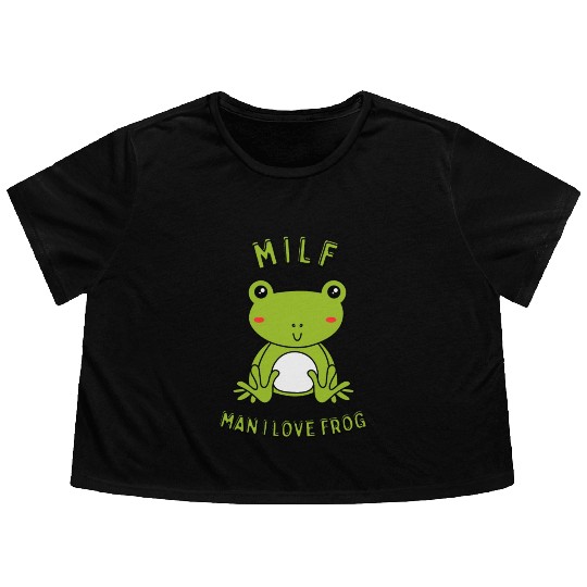 MILF Man I Love Frog Flowy Cropped Tees