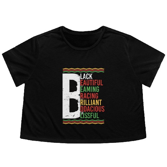 Black Beautiful Beaming Bracing Brilliant Flowy Cropped Tees