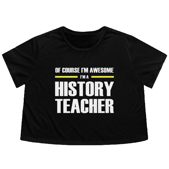 Awesome History Teacher Premium Flowy Cropped Tees