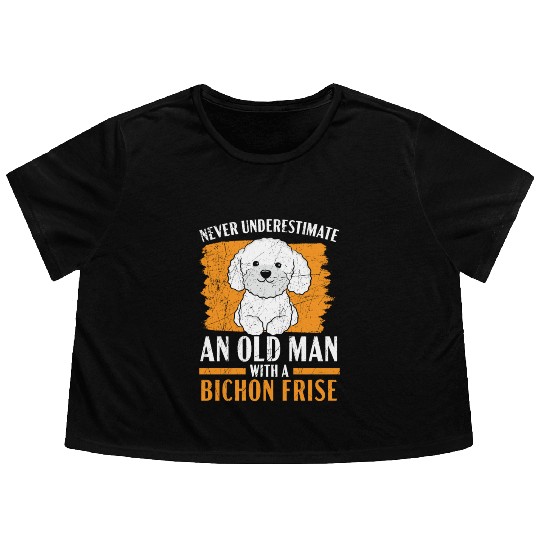 Never Underestimate An Old Man With A Bichon Frise Flowy Cropped Tees