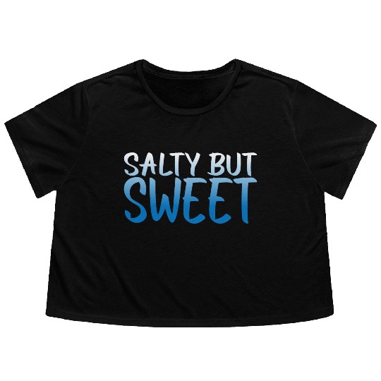 Salty But Sweet 10 Flowy Cropped Tees