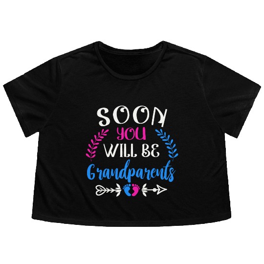 We Will Soon Become Grandparents, Be Grandparents Flowy Cropped Tees