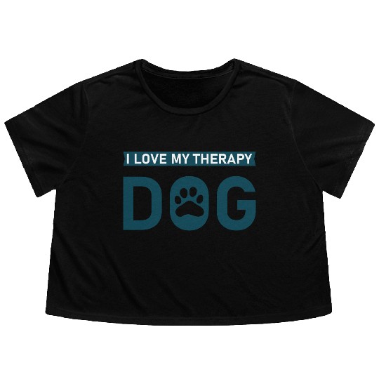 I love my Therapy Dog Flowy Cropped Tees