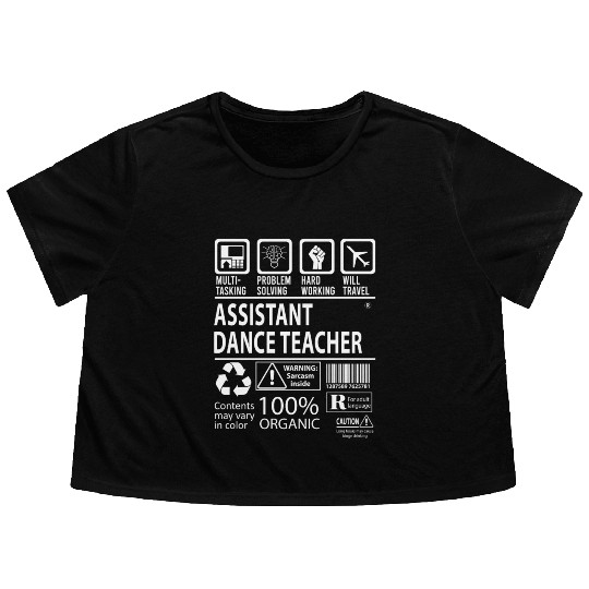 Assistant Dance Teacher Flowy Cropped Tees - Multitasking Job