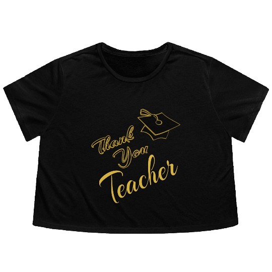 Thank You Teacher Flowy Cropped Tees