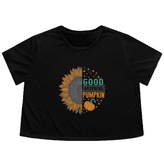 Halloween Theme Good Morning Pumpkin Sunflower Flowy Cropped Tees