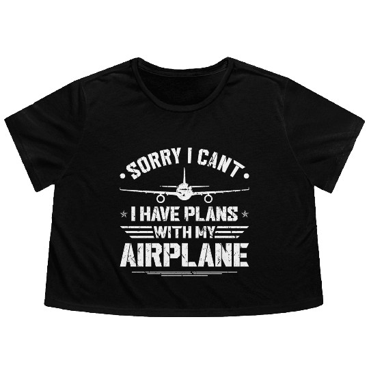I Cant Have Plans Airplane Aviation Pilots Flowy Cropped Tees