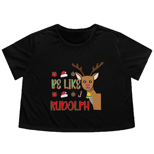 Be Like Rudolph Flowy Cropped Tees
