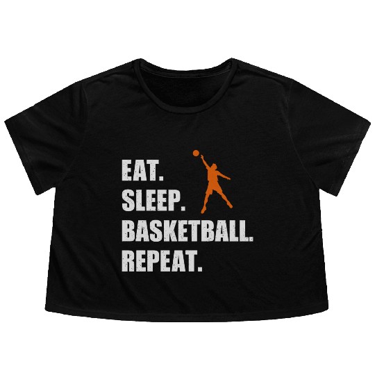 Eat Sleep Basketball Repeat Funny Basketball Flowy Cropped Tees