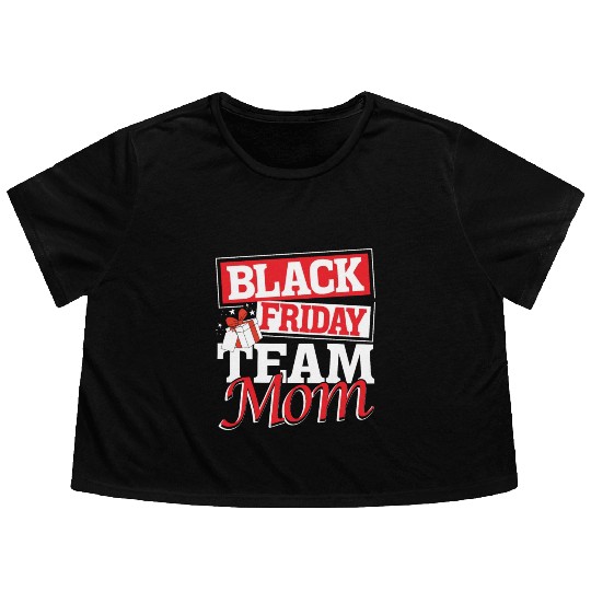 Black Friday Team Mom Flowy Cropped Tees