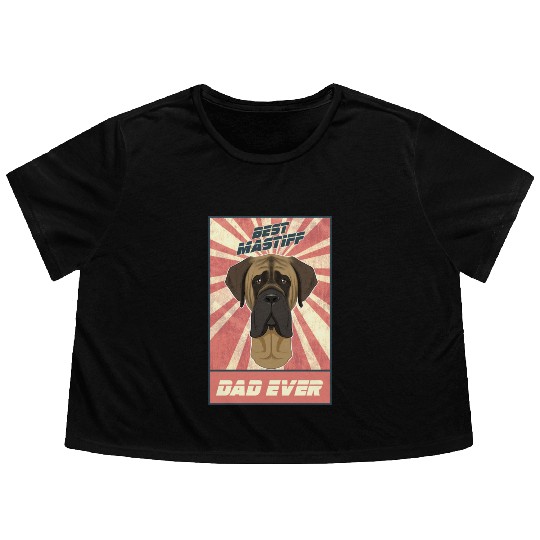 Best Mastiff Dad Ever I Mastiff Lover Flowy Cropped Tees