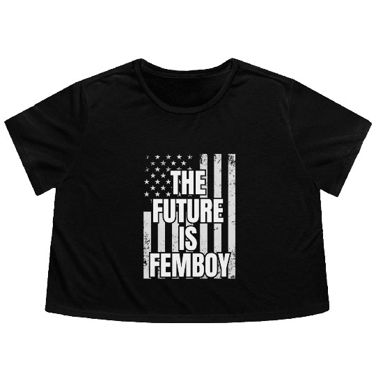 The Future Is Femboy Flowy Cropped Tees