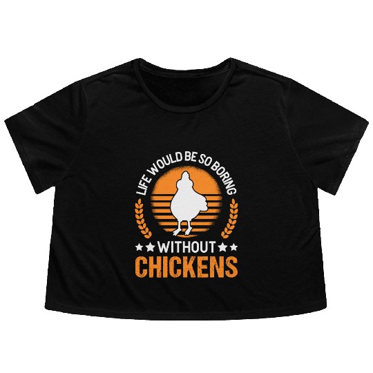 Chickens Chicken Farm Farmer Flowy Cropped Tees
