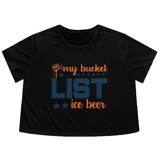 My bucket LIST ice beer Flowy Cropped Tees