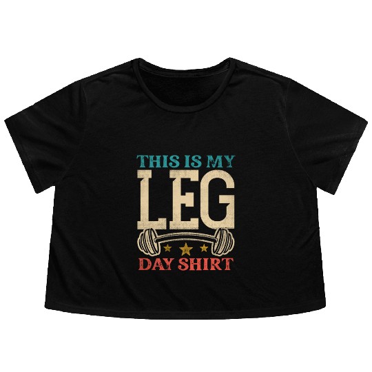 Bodybuilding - This is my leg day Flowy Cropped Tees