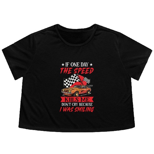 Race Car Dirt Track Racing Funny Racer Race Car Flowy Cropped Tees