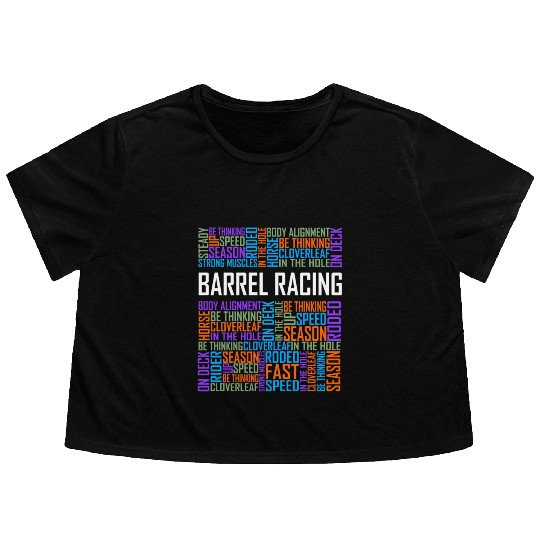 Barrel Racing - Words Flowy Cropped Tees