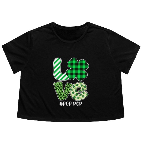 Love Pop Pop Green Plaid Leopard Shamrock Flowy Cropped Tees