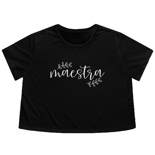 Cute Maestra Spanish Teacher Flowy Cropped Tees