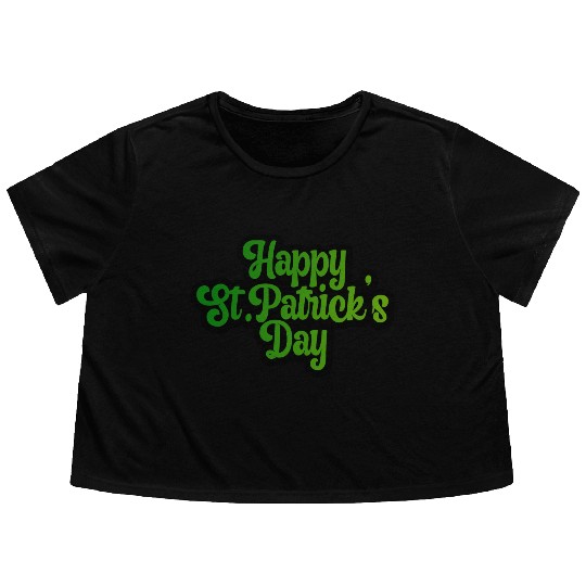 StPatricks day quote Typography Flowy Cropped Tees