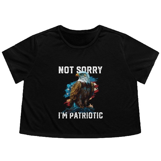 Not Sorry I'm Patriotic American Bald Eagle Flowy Cropped Tees